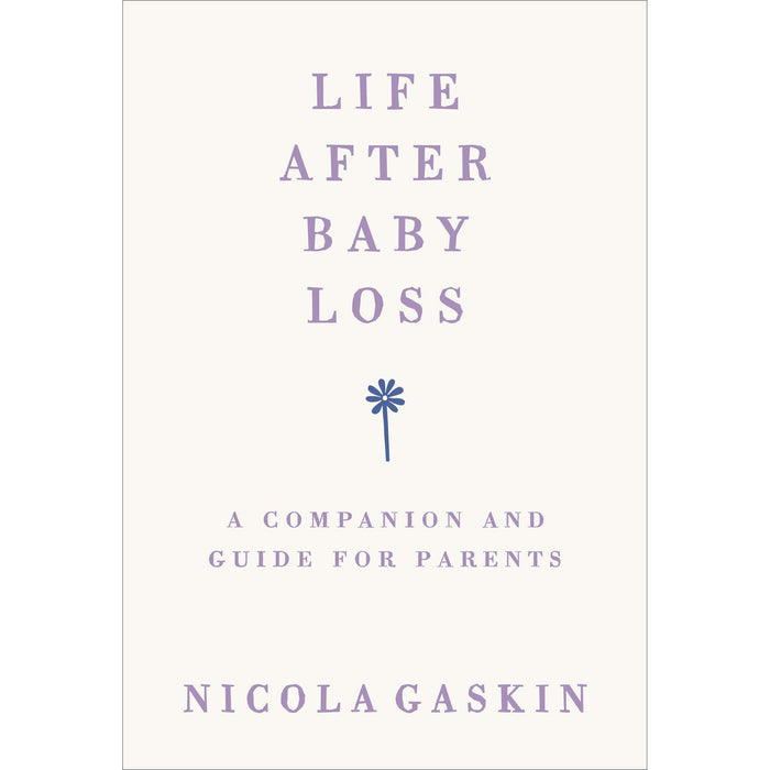 Ask Me His Name By Elle Wright & Life After Baby Loss By Nicola Gaskin 2 Books Collection Set - The Book Bundle