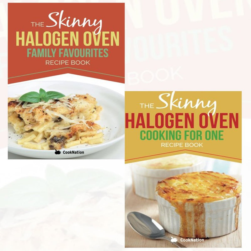 The Skinny Halogen Oven 2 Books Recipes Collection pack (The Skinny Halogen Oven Family Favourites ,Skinny Halogen Oven Cooking For One) - The Book Bundle
