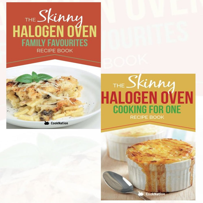 The Skinny Halogen Oven 2 Books Recipes Collection pack (The Skinny Halogen Oven Family Favourites ,Skinny Halogen Oven Cooking For One) - The Book Bundle