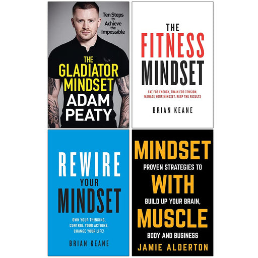 The Gladiator Mindset [Hardcover], The Fitness Mindset, Rewire Your Mindset, Mindset With Muscle Collection 4 Books Set - The Book Bundle