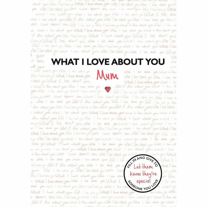 What I Love About You Series By Frankie Jones 3 Books Set (Mum , loved ones, Best Friend) - The Book Bundle