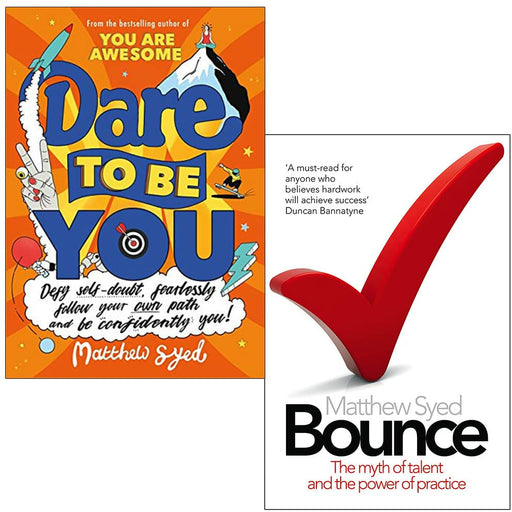 Dare to Be You & Bounce By Matthew Syed 2 Books Collection Set - The Book Bundle