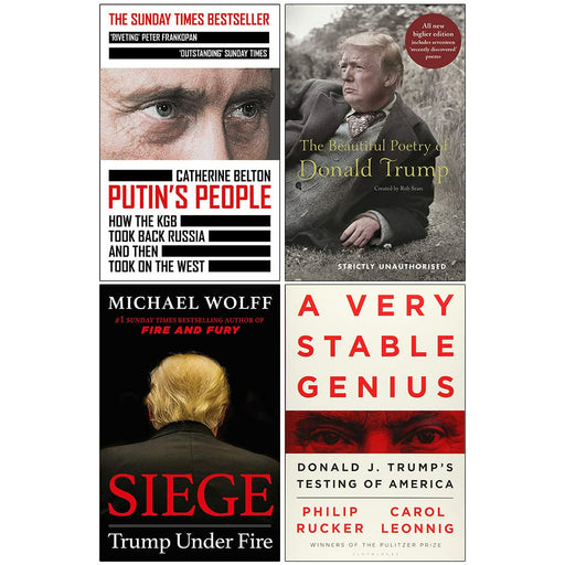 Putin’s People, A Very Stable Genius, [Hardcover] The Beautiful Poetry of Donald Trump, [Hardcover] Siege Trump Under Fire 4 Books Collection Set - The Book Bundle