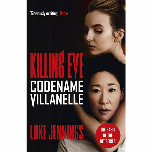 Killing Eve: Codename Villanelle: The basis for the BAFTA-winning Killing Eve - The Book Bundle