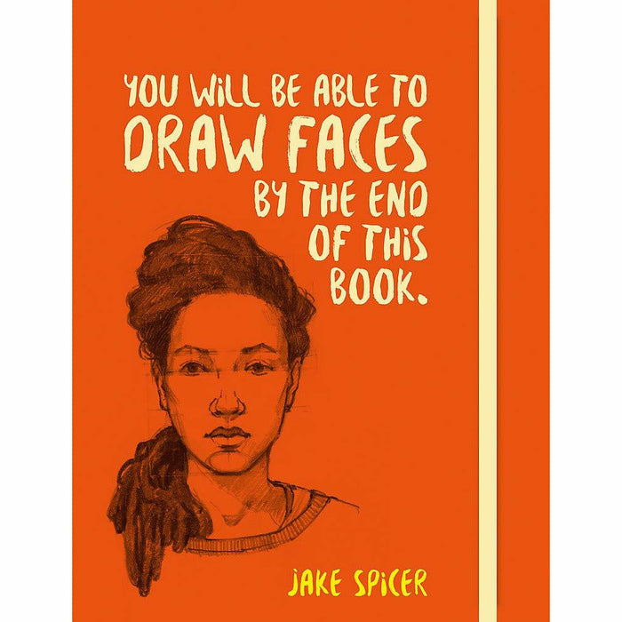 You Will be Able to Draw Faces by the End of This Book - The Book Bundle