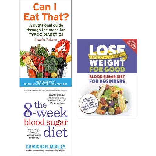 Can i eat that, 8 week blood sugar diet and lose weight for good 3 books collection set - The Book Bundle