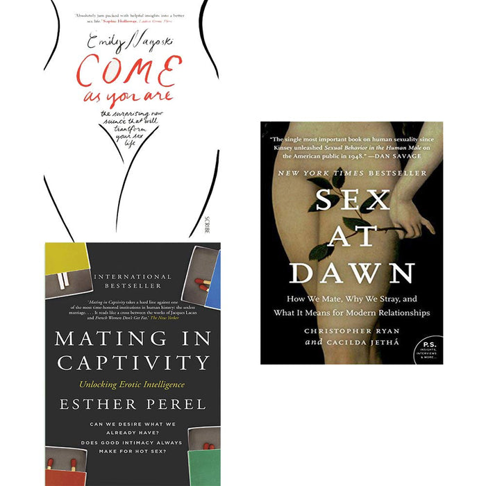 Come as You Are, Mating in Captivity and Sex at Dawn 3 Books Bundle Collection - The Book Bundle