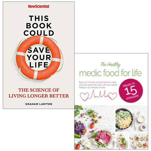 This Book Could Save Your Life , The Healthy Medic Food for Life Meals in 15 minutes 2 Books Collection Set - The Book Bundle