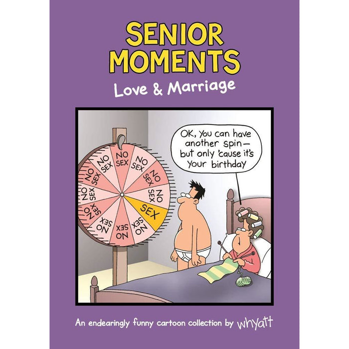 Senior Moments Collection 5 Books Set By Tim Whyatt (Ageing Disgracefully, Animal Instincts, Christmas, Love & Marriage, Older but no wiser) - The Book Bundle