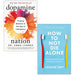 Dopamine Nation By Dr Anna Lembke & How To Not Die Alone By Logan Ury 2 Books Collection Set - The Book Bundle