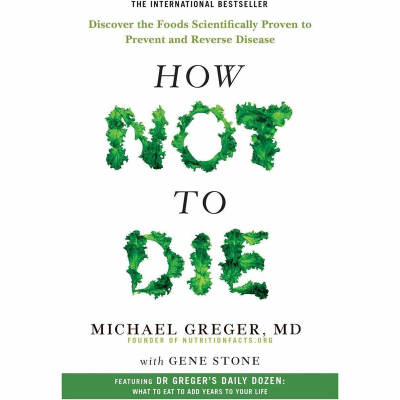 Set of four nonfiction books including "How Not To Die" and "Glow15" by Michael Greger and Naomi Whittel, featuring health and wellness guides.