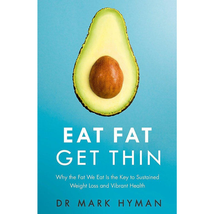 Mark Hyman Collection 3 Books Set (Food Fix, Food WTF Should I Eat, Eat Fat Get Thin) - The Book Bundle