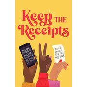 Keep the Receipts By The Receipts Podcast & Women Don't Owe You Pretty By Florence Given 2 Books Collection Set - The Book Bundle