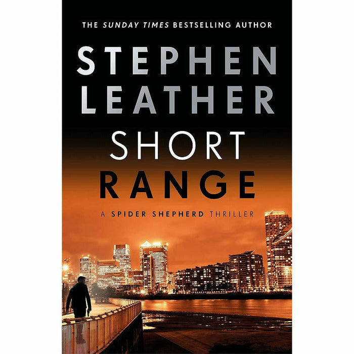 The Spider Shepherd Thrillers By Stephen Leather 3 Books Set (Slow Burn, The Runner, Short Range) - The Book Bundle