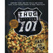 Thug Kitchen Collection 2 Books Bundle With Gift Journal (Party Grub: Eat Clean, Party Hard, Thug Kitchen 101: Fast as F*ck) - The Book Bundle
