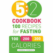 Spruce paperback cookbook by Angela Dowden featuring recipes for the 5:2 diet and 2-day fasting plan.