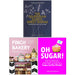 The Sourdough School Sweet Baking [Hardcover], The Finch Bakery [Hardcover] & Oh Sugar 3 Books Collection Set - The Book Bundle