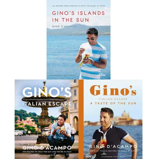 Gino D'Acampo Collection 3 Books Set (Gino's Islands in the Sun 100 recipes, A Taste of the Sun),Gino's Italian Escape (Book2)) - The Book Bundle