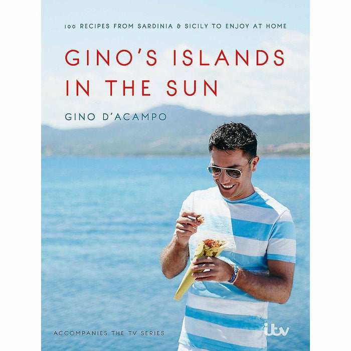 Gino D'Acampo Collection 3 Books Set (Gino's Islands in the Sun, Gino's Italian Express, Gino's Hidden Italy) - The Book Bundle