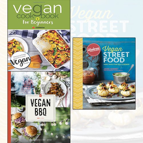 Vegan Cookbook For Beginners[Paperback],Vegan BBQ,Vegan Street Food 3 Books Collection Set - The Book Bundle
