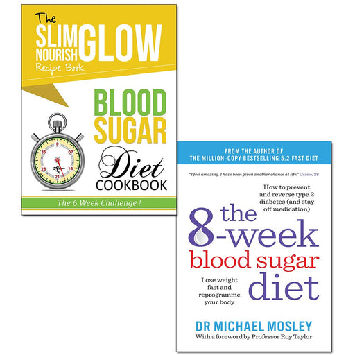 Lose weight fast Collection 8-Week Blood Sugar Diet and Blood Sugar Diet Cookbook Slim Glow Nourish Recipe Book 2 Books Bundle - The Book Bundle