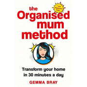 The Organised Mum Method [Hardcover], MIND OVER CLUTTER, Hinch Yourself Happy [Hardcover] 3 Books Collection Set - The Book Bundle