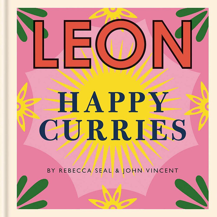 Leon Happy Curries, Happy Soups 2 Books Collection Set By Rebecca Seal and John Vincent - The Book Bundle