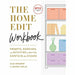 The Home Edit, The Home Edit Life & The Home Edit Workbook By Clea Shearer and Joanna Teplin 3 Books Collection Set - The Book Bundle