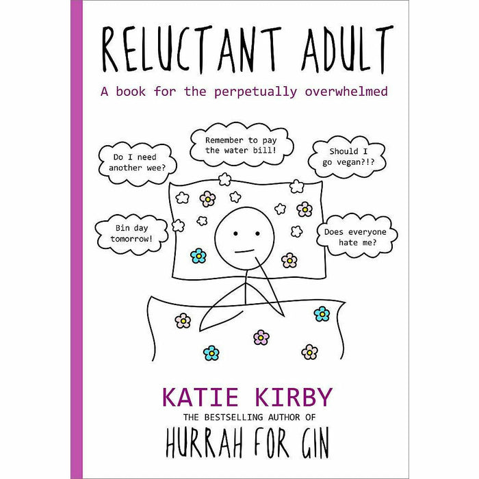 Hurrah for Gin: Reluctant Adult: A book for the perpetually overwhelmed` - The Book Bundle