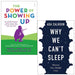 The Power of Showing Up By Daniel J. Siegel, Tina Payne Bryson and Why We Can't Sleep By Ada Calhoun 2 Books Collection Set - The Book Bundle