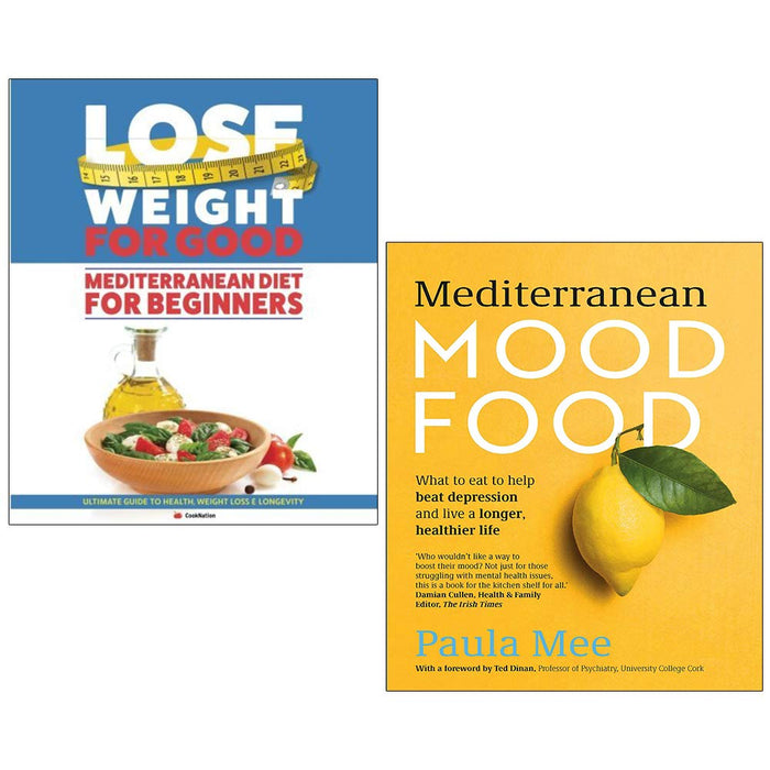 Lose Weight For Good Mediterranean Diet For Beginners, Mediterranean Mood Food 2 Books Collection Set - The Book Bundle