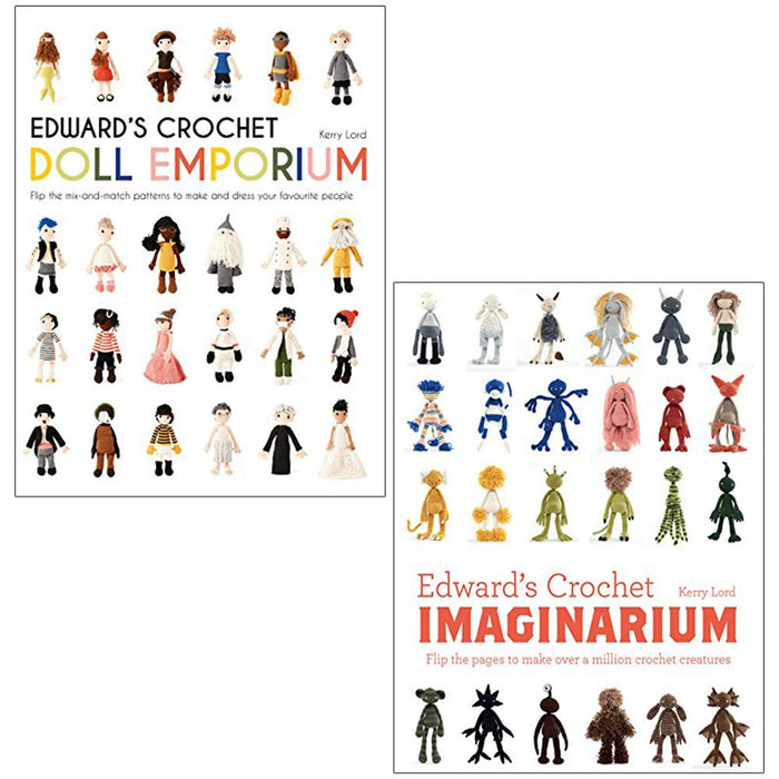 edward's crochet imaginarium and doll emporium 2 books collection set by kerry lord - flip the pages to make over a million mix-and-match creatures - The Book Bundle