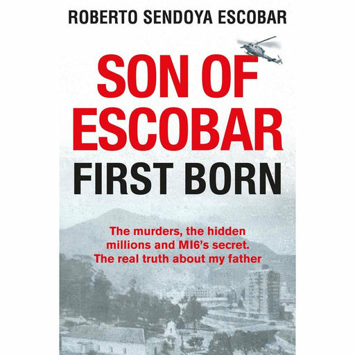 Son of Escobar: First Born - The Book Bundle
