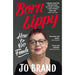 Jo Brand 3 Books Collection Set( Born Lippy, Can't Stand Up For Sitting Down , Look Back in Hunger) - The Book Bundle