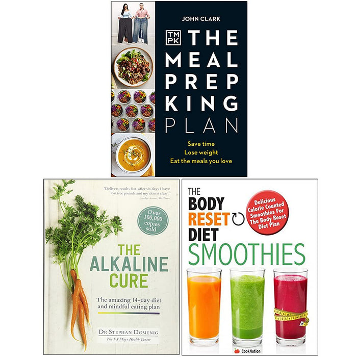 The Meal Prep King Plan, The Alkaline Cure, The Body Reset Diet Smoothies 3 Books Collection Set - The Book Bundle