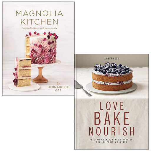 Magnolia Kitchen, Love Bake Nourish 2 Books Collection Set - The Book Bundle