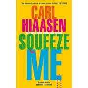 Carl Hiaasen 3 Books Set (Squeeze Me, Razor Girl & Bad Monkey) - The Book Bundle