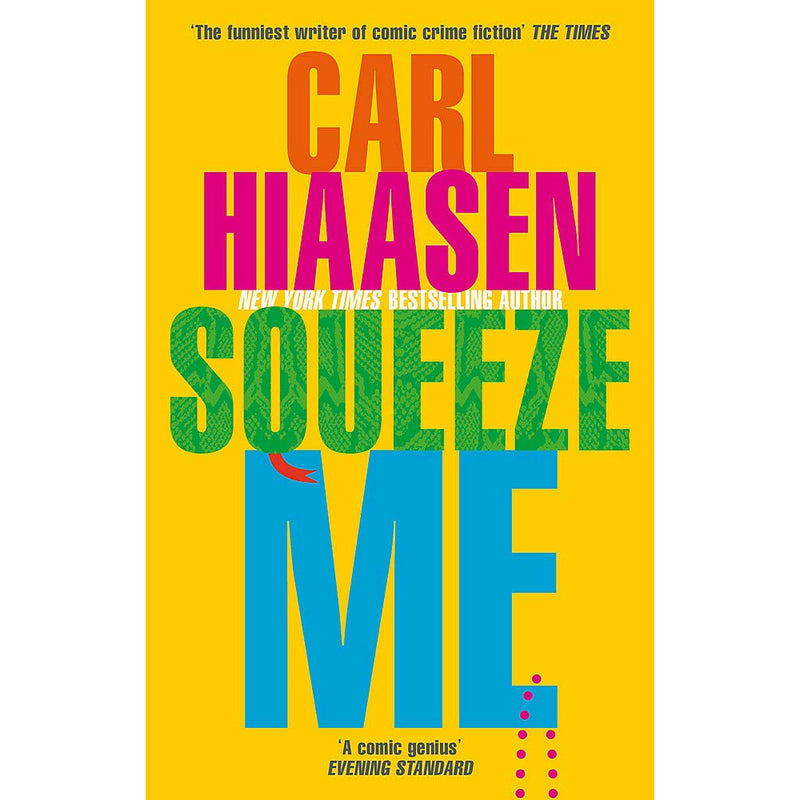 Carl Hiaasen 3 Books Set (Squeeze Me, Razor Girl & Bad Monkey) - The Book Bundle