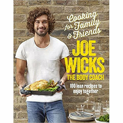 Joe Wicks 3 Books Set 30 Day Kick Start Plan, Cooking for Family and Friends NEW - The Book Bundle
