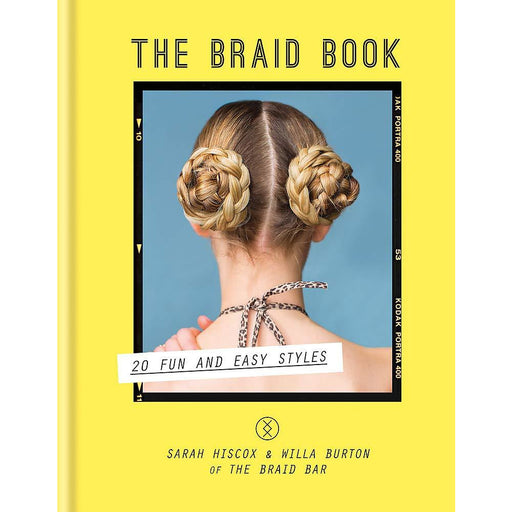 The Braid Book: 20 Fun and Easy Styles - The Book Bundle