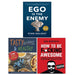 Ego Is The Enemy[Hardcover], Tasty & Healthy F*Ck That'S Delicious and How To Be F*Cking Awesome 3 Books Collection Set - The Book Bundle