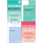 Overcoming 4 Books Collection Set (Worry and Generalised Anxiety Disorder, Social Anxiety & Shyness, Anxiety, Your Child's Fears & Worries) - The Book Bundle