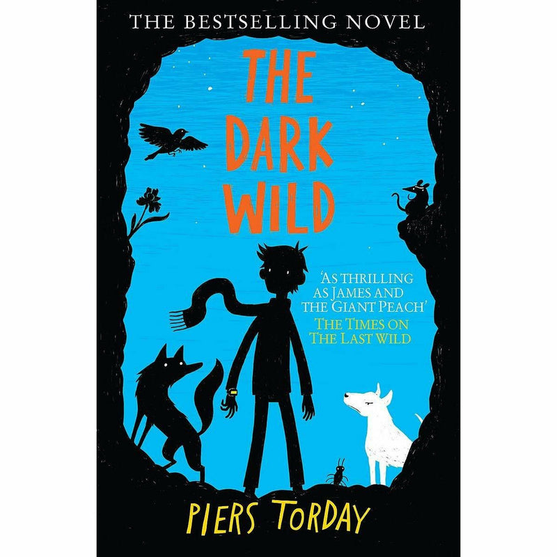 Piers Torday The Last Wild Trilogy Series 3 Books Collection Set The Dark Wild - The Book Bundle