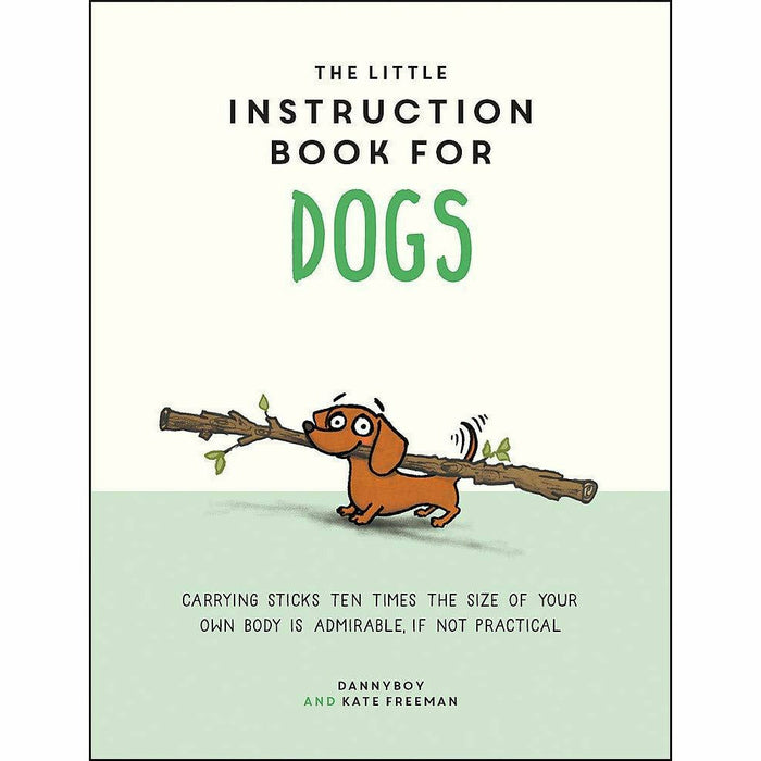 The Little Instruction Book for Dogs, Doggie Language, What is Your Dog Really Thinking 3 Books Collection Set - The Book Bundle