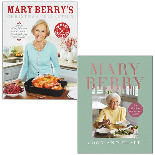 Mary Berry 2 Books Collection Set (Mary Berrys Christmas Collection & Cook and Share) - The Book Bundle