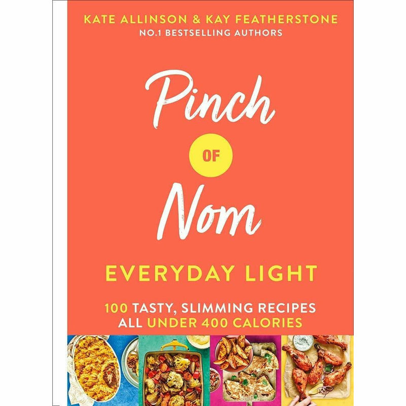 Pinch of Nom Collection 4 Books Set By Kay Featherstone & Kate Allinson (Pinch of Nom, Comfort Food, Quick & Easy, Everyday Light) - The Book Bundle