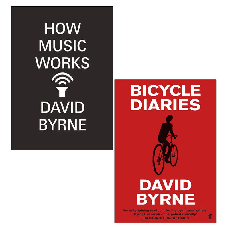 David Byrne 2 Books Collection Set (How Music Works, Bicycle Diaries) - The Book Bundle