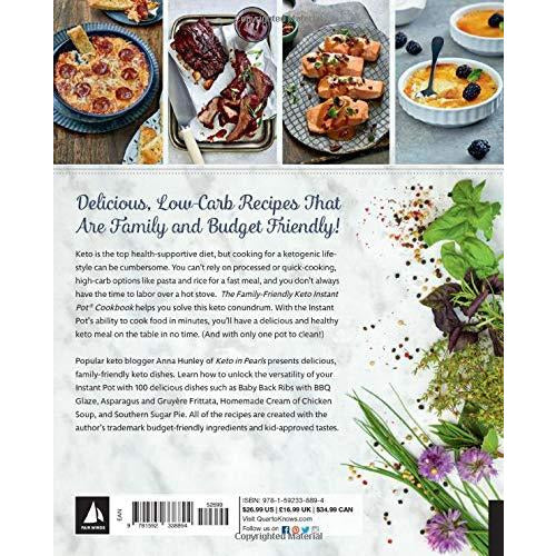 The Family-Friendly Keto Instant Pot Cookbook: Delicious, Low-Carb Meals You Can Have On the Table Quickly & Easily - The Book Bundle