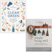 Clean Green By Jen Chillingsworth and Simply Living Well By Julia Watkins 2 Books Collection Set - The Book Bundle