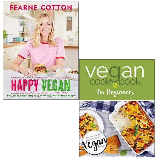 Happy Vegan [Hardback] & Vegan Cookbook For Beginners 2 Books Collection Set - The Book Bundle